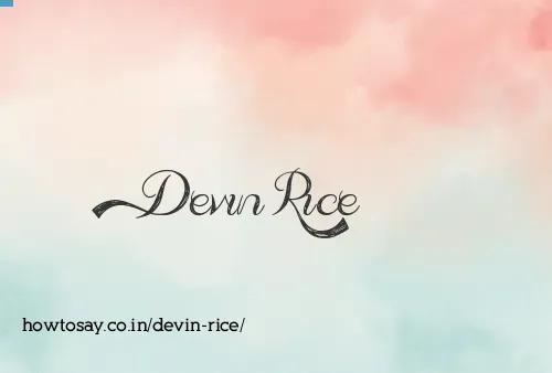 Devin Rice
