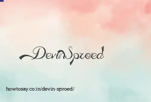 Devin Sproed