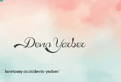 Devin Yarber