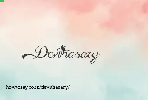 Devithasary