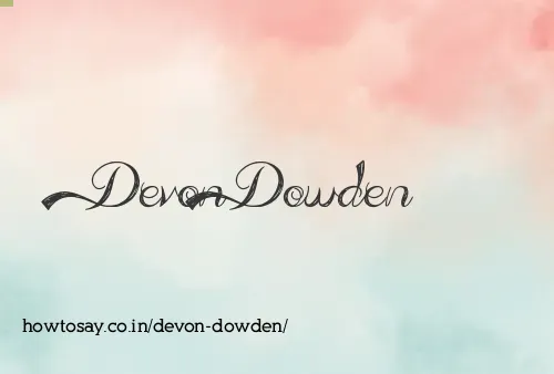 Devon Dowden