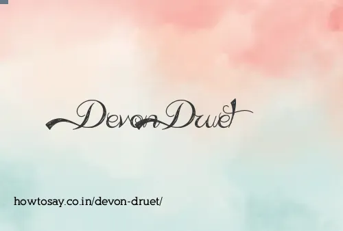 Devon Druet