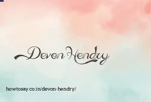 Devon Hendry