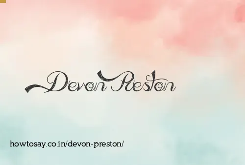 Devon Preston