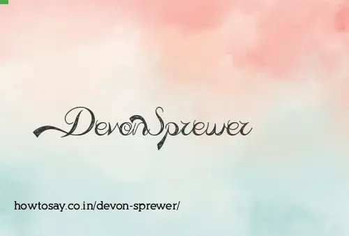 Devon Sprewer