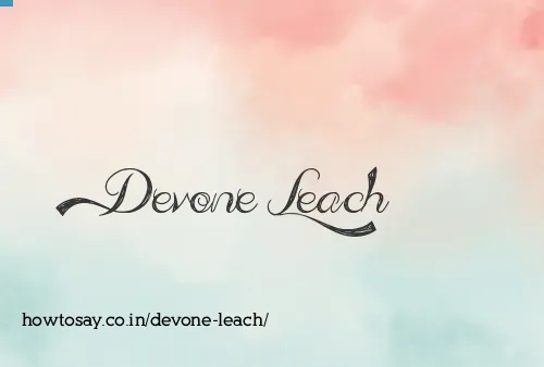 Devone Leach