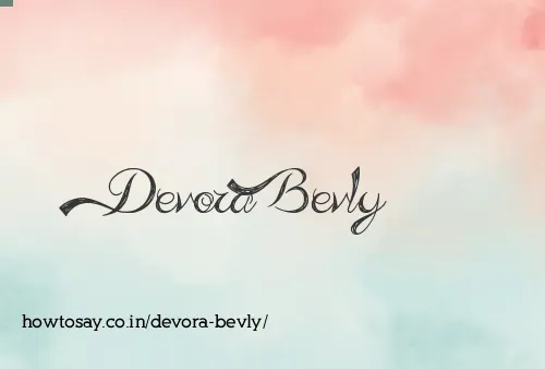 Devora Bevly