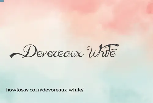 Devoreaux White