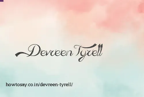 Devreen Tyrell