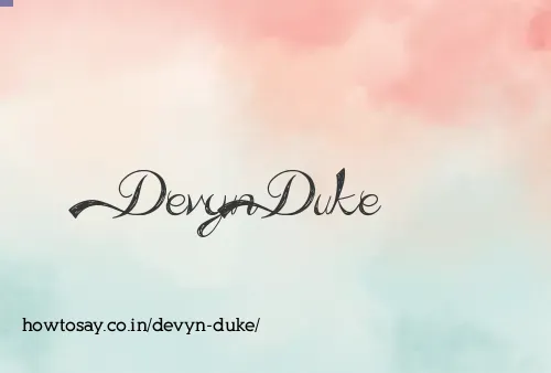 Devyn Duke