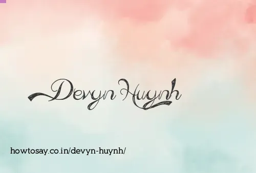 Devyn Huynh