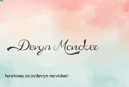 Devyn Mcvicker