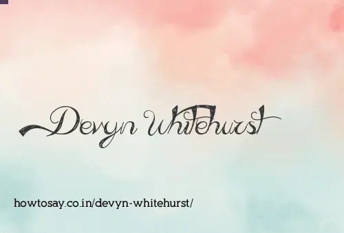 Devyn Whitehurst