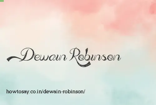 Dewain Robinson