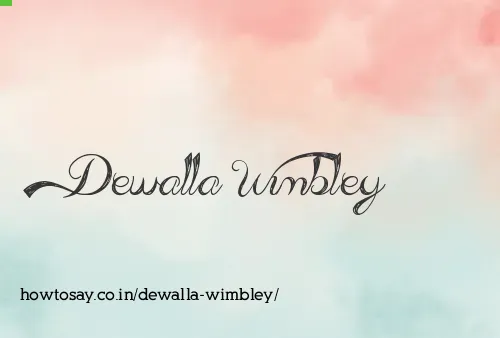 Dewalla Wimbley