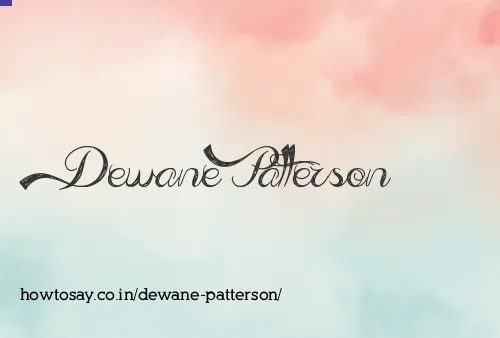 Dewane Patterson