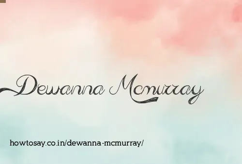 Dewanna Mcmurray