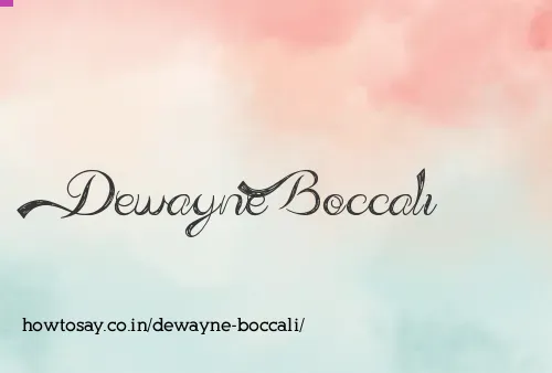 Dewayne Boccali