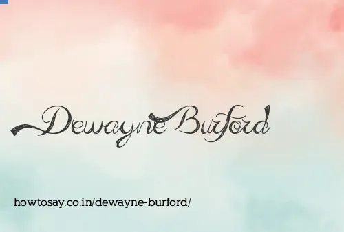 Dewayne Burford
