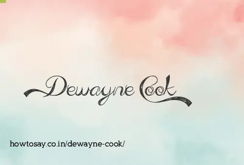 Dewayne Cook