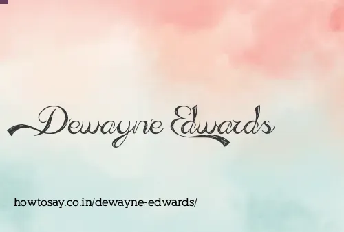 Dewayne Edwards