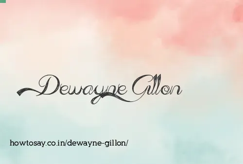 Dewayne Gillon