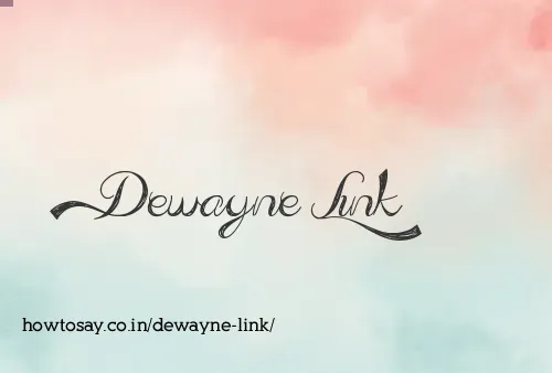 Dewayne Link