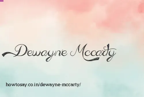 Dewayne Mccarty