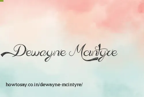 Dewayne Mcintyre