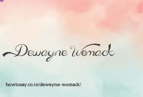 Dewayne Womack