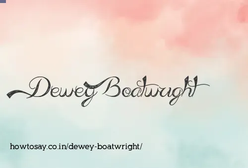 Dewey Boatwright