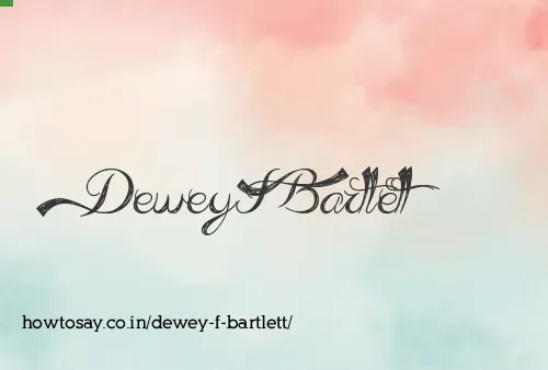 Dewey F Bartlett