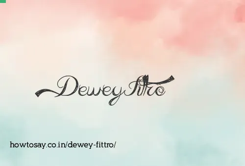 Dewey Fittro