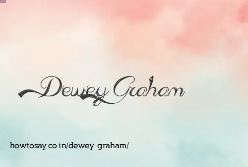 Dewey Graham