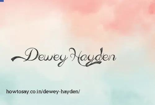 Dewey Hayden