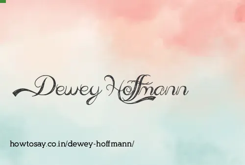 Dewey Hoffmann