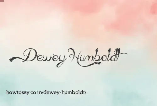 Dewey Humboldt