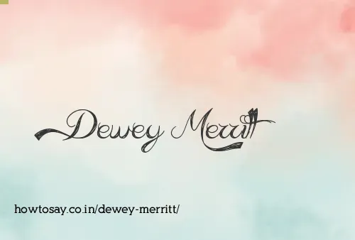 Dewey Merritt