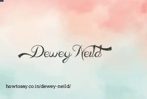 Dewey Neild