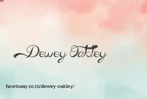 Dewey Oakley