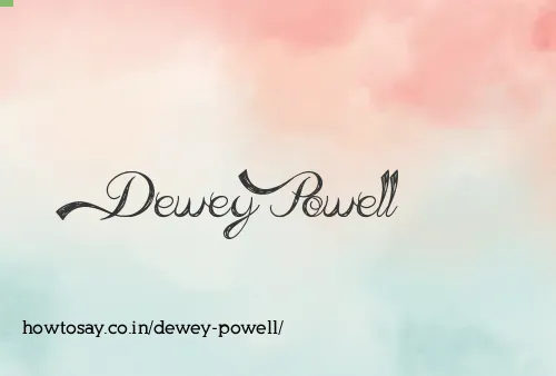 Dewey Powell