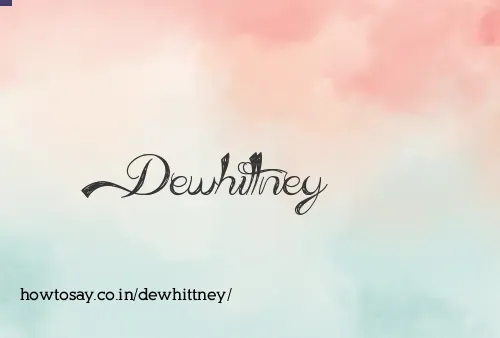 Dewhittney