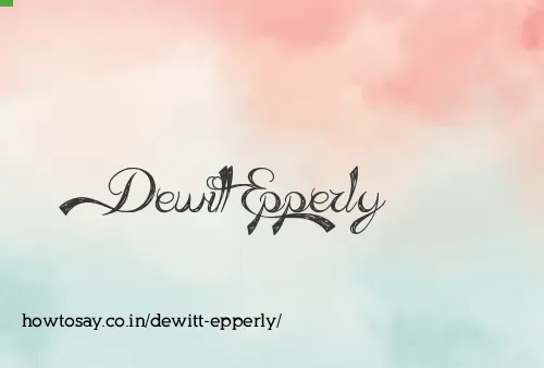 Dewitt Epperly