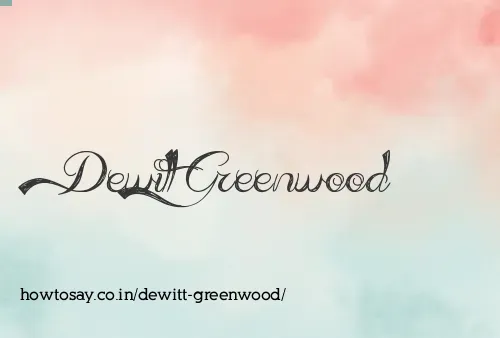 Dewitt Greenwood