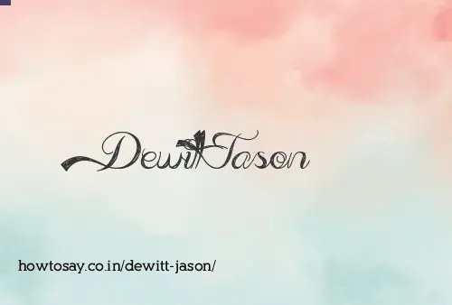 Dewitt Jason