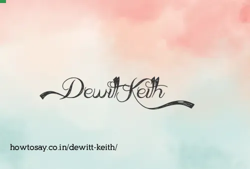 Dewitt Keith