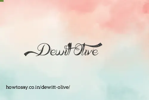 Dewitt Olive