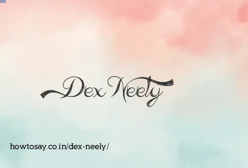 Dex Neely