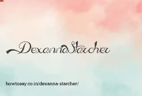 Dexanna Starcher