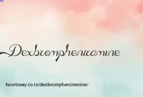 Dexbrompheniramine